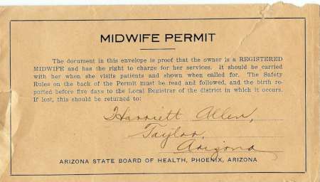 A midwife permit from the Arizona State Board of Health, issued to Harriet Allen of Taylor, Arizona, with instructions for proper use and return.