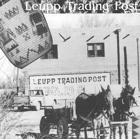 A black-and-white photo shows a wagon pulled by two horses in front of the Leupp Trading Post building, with a woven basket inset at the top left.
