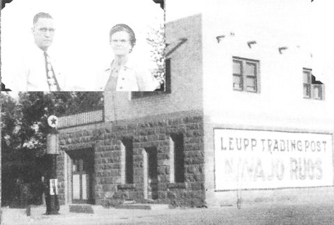 Black-and-white photo of a stone trading post building labeled "Leupp Trading Post Navajo Rugs," with an inset of a man and woman posing together.