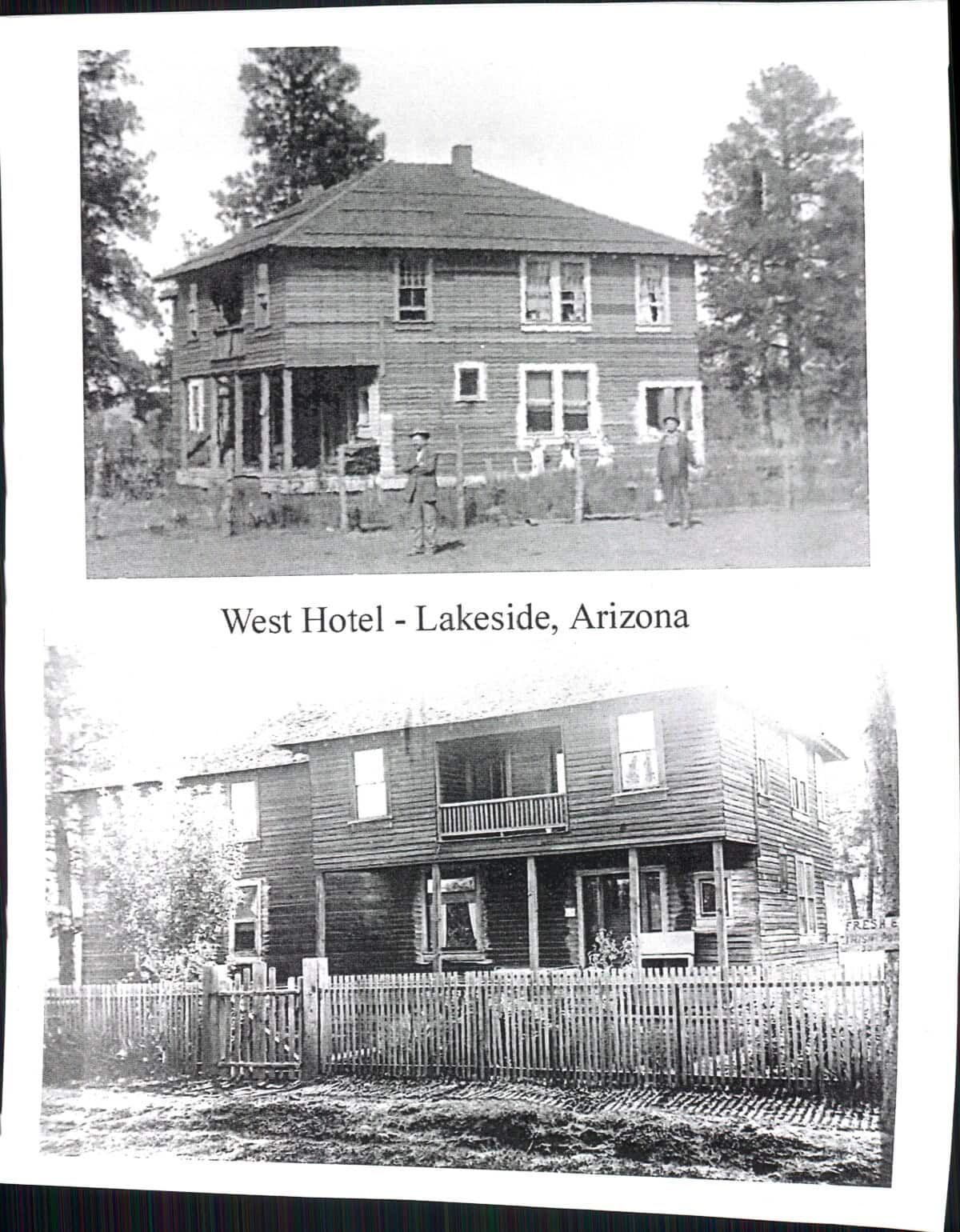 Two black and white photos show the West Hotel in Lakeside, Arizona: a two-story wooden building with porches, surrounded by trees and a wooden fence.